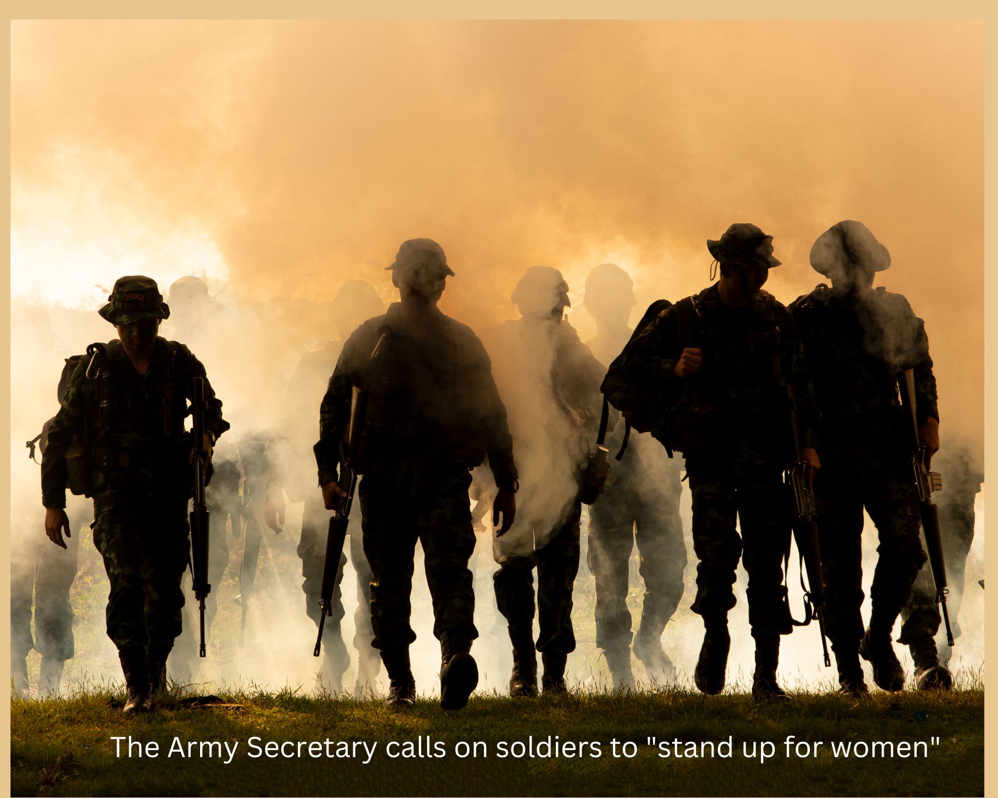 The Army Secretary calls on soldiers to "stand up for women"