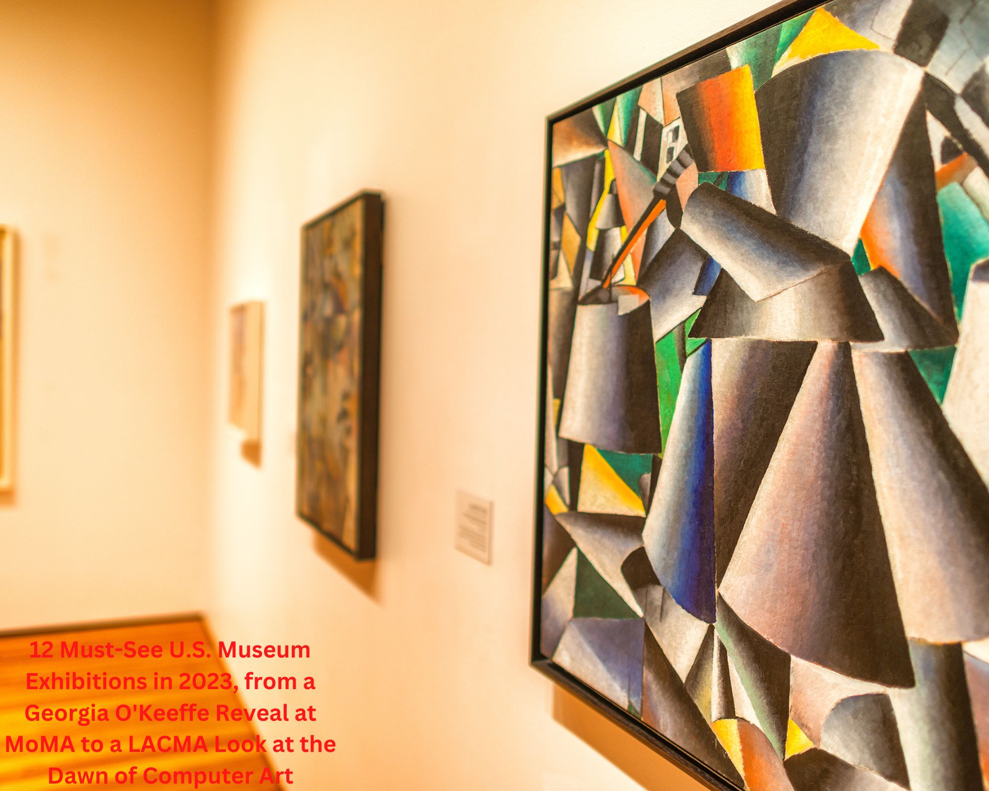 12 Must See U S Museum Exhibitions In 2023