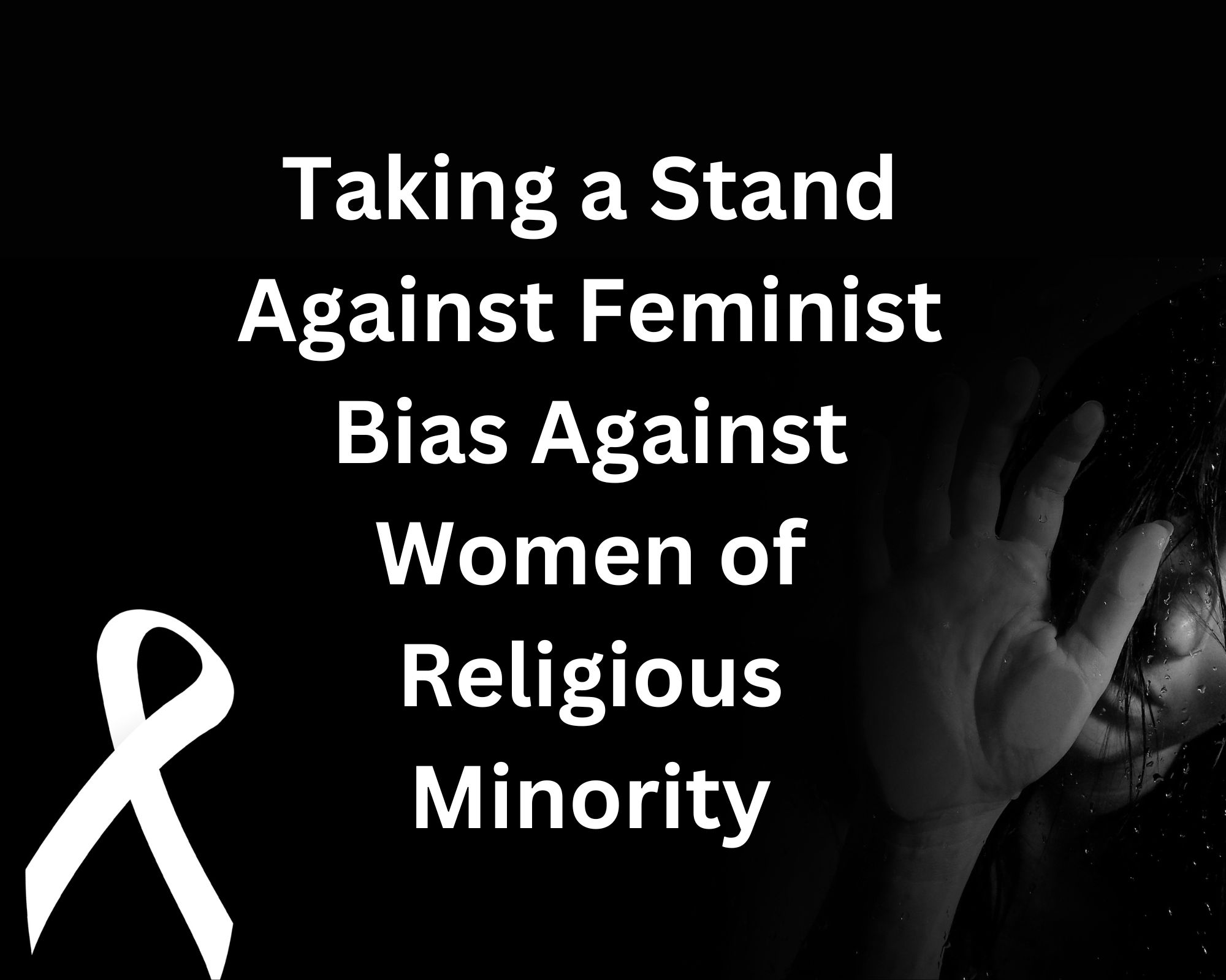 Taking a Stand Against Feminist Bias Against Women of Religious Minority